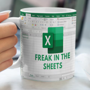Freak In The Sheets - Excel Spreadsheet Lover Worker Gift Idea